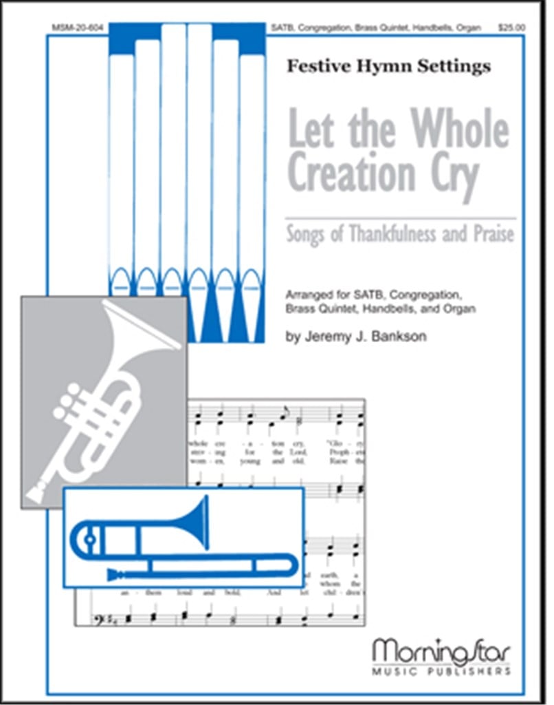 Let the Whole Creation Cry