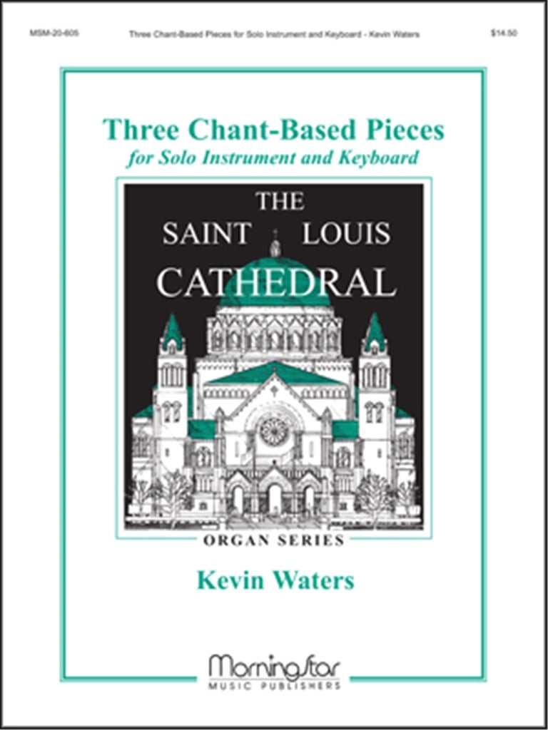3 Chant-Based Pieces for Solo Instrument +Keyboard