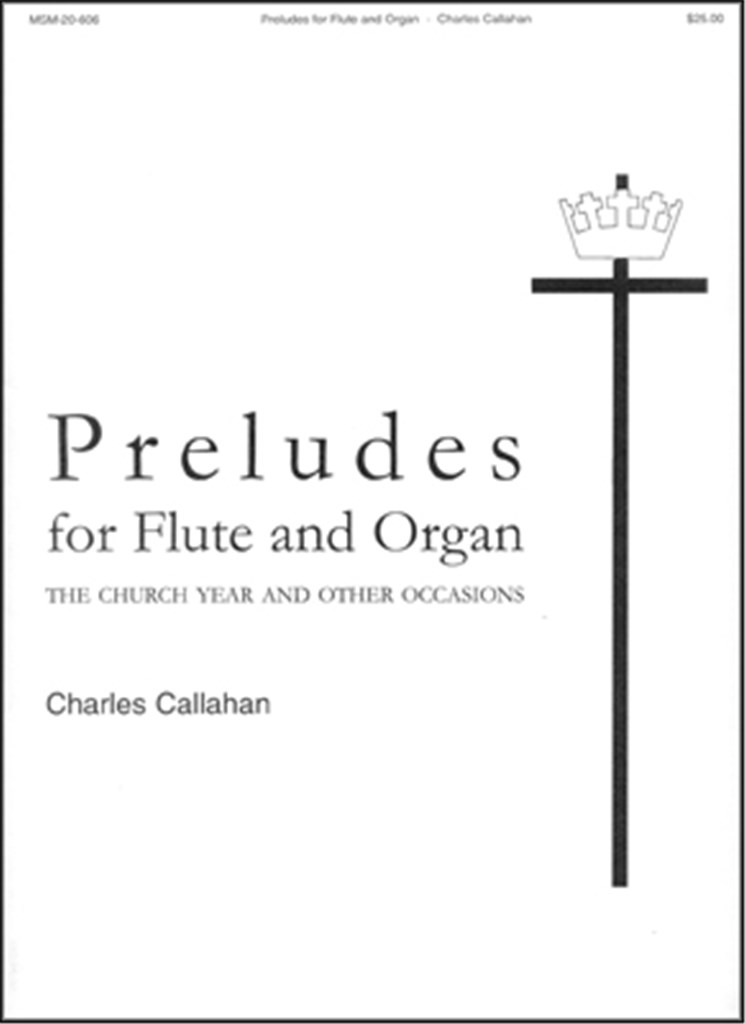 Preludes for Flute and Organ