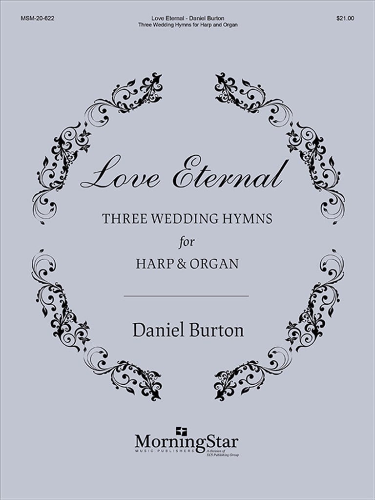 Love Eternal: Three Weddings Hymns