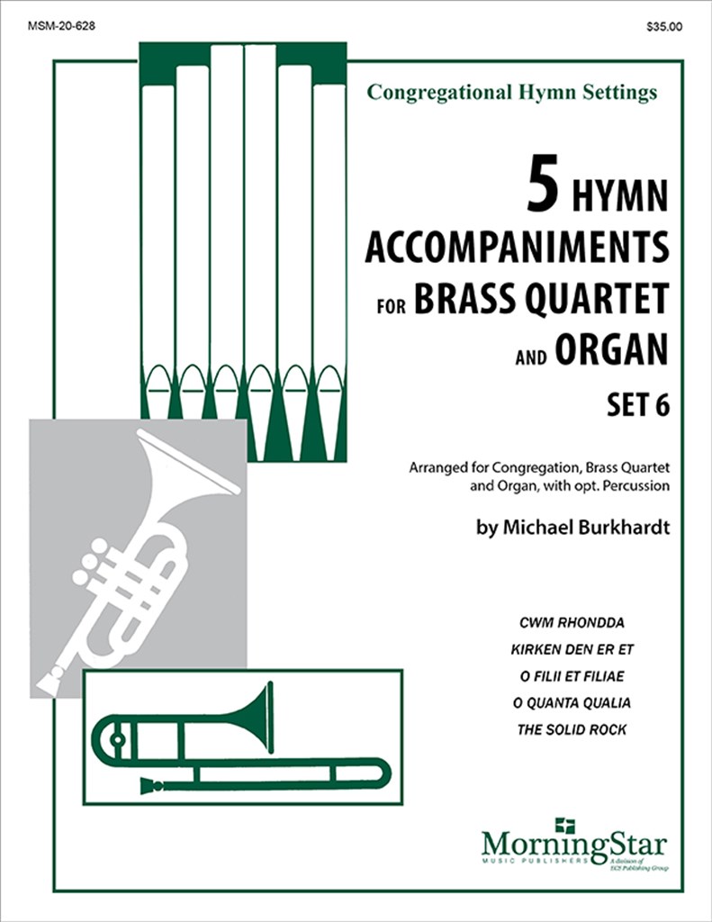 5 Hymn Accompaniments for Brass Quartet and Organ