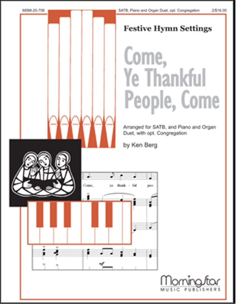 Come, Ye Thankful People, Come