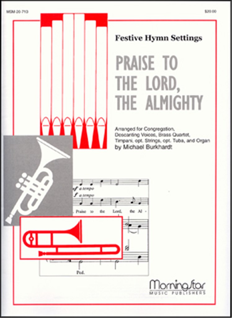 Praise to the Lord, the Almighty