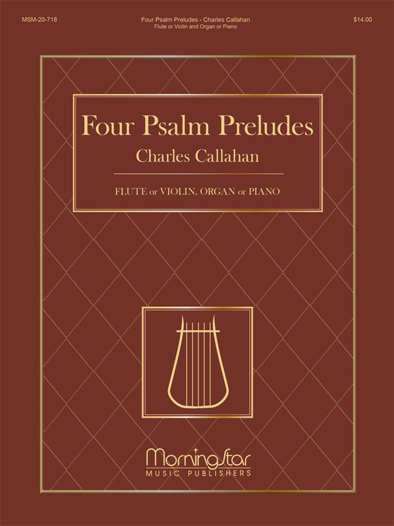 4 Psalm Preludes: Flute or Violin, Organ or Piano