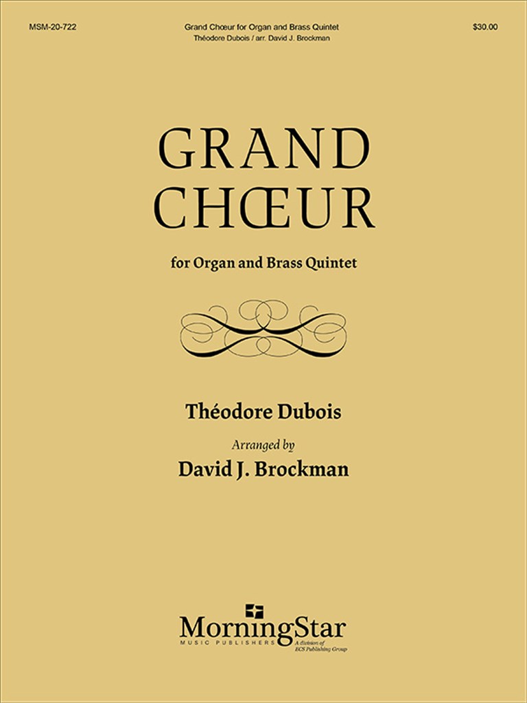 Grand Choeur for Organ and Brass Quintet
