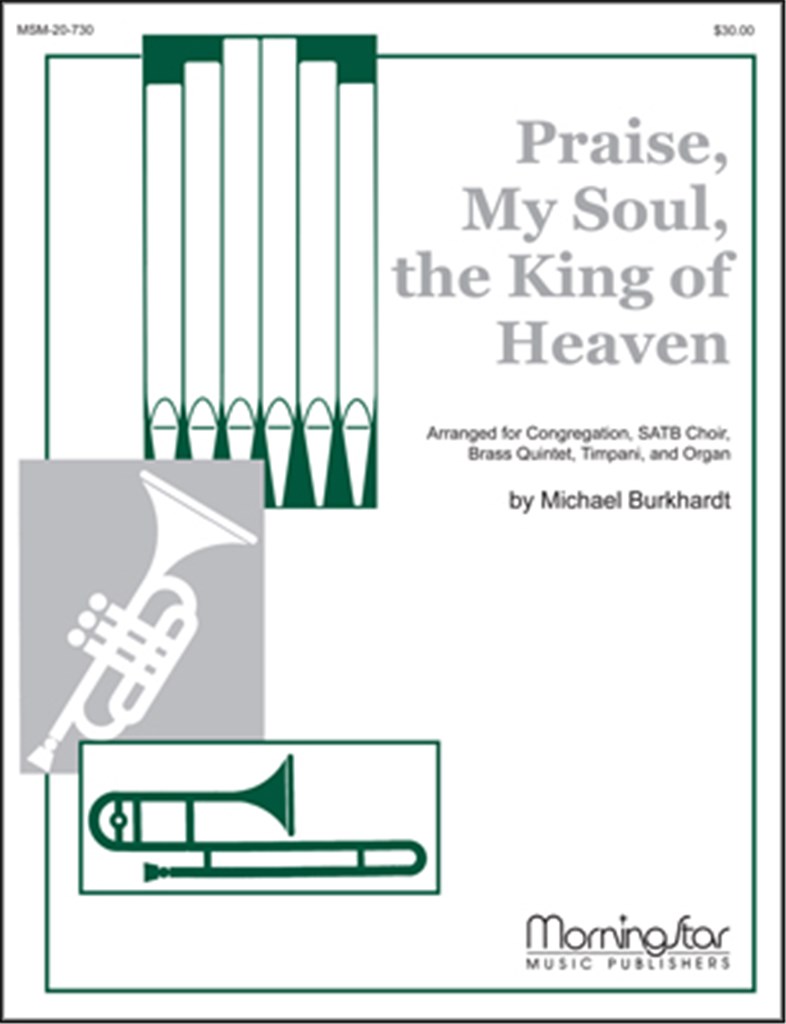 Praise, My Soul, the King of Heaven
