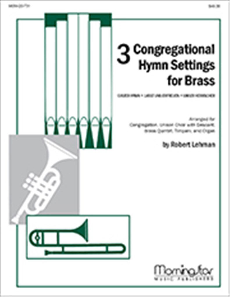 Three Congregational Hymn Settings for Brass