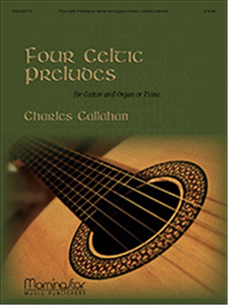 Four Celtic Preludes: Guitar and Organ or Piano