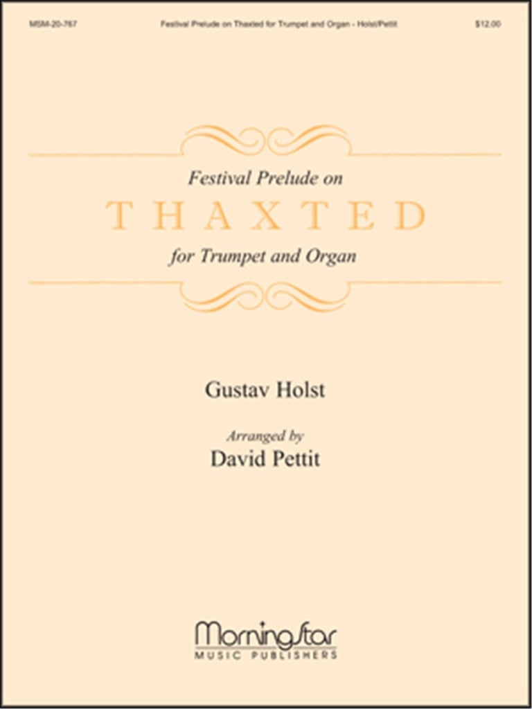 Festival Prelude on Thaxted for Trumpet and Organ
