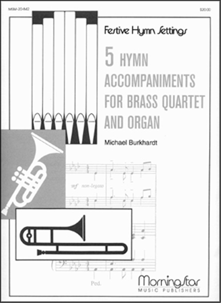 5 Hymn Accompaniments for Brass & Organ, Set 1