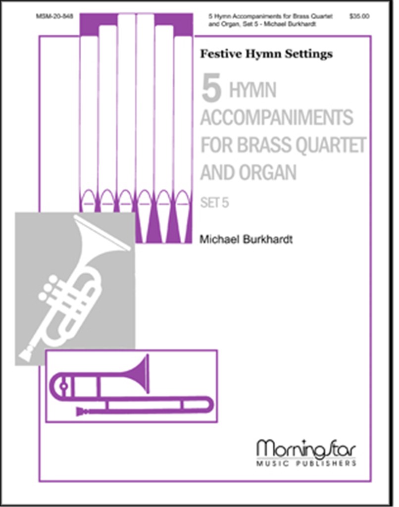 5 Hymn Accompaniments for Brass & Organ, Set 5