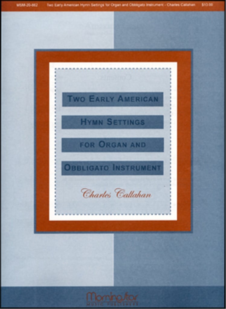2 Early American Hymn Settings