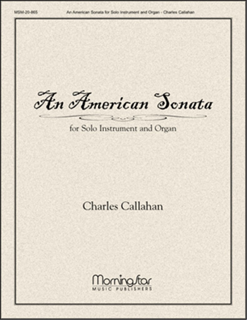 An American Sonata for Solo Instrument and Organ