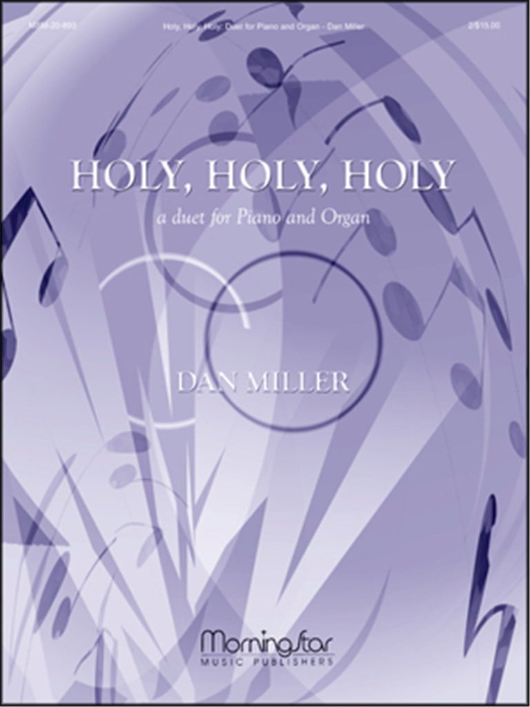 Holy, Holy, Holy: A Duet for Piano and Organ