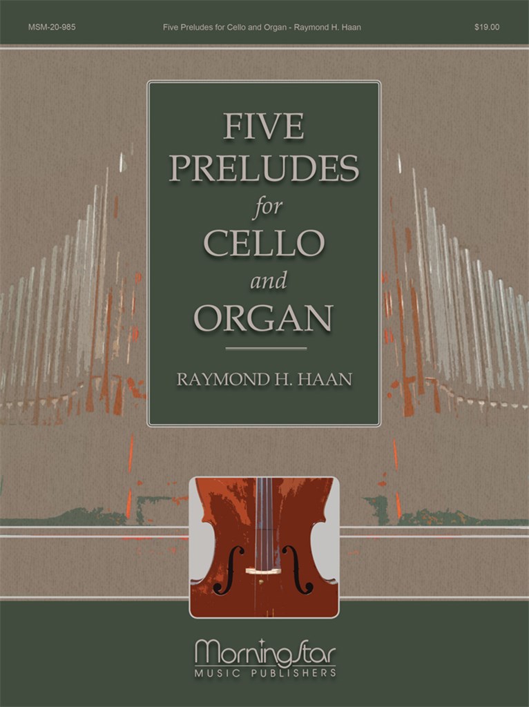 Five Preludes for Cello and Organ