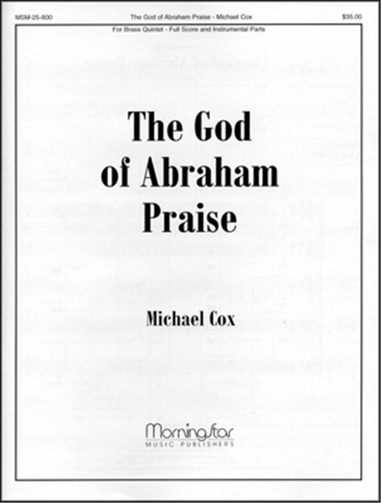 The God of Abraham Praise