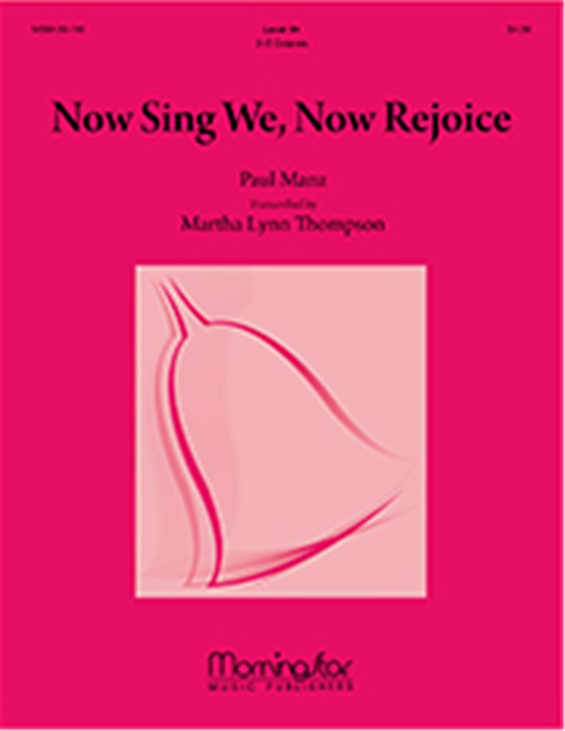 Now Sing We, Now Rejoice, Setting 1