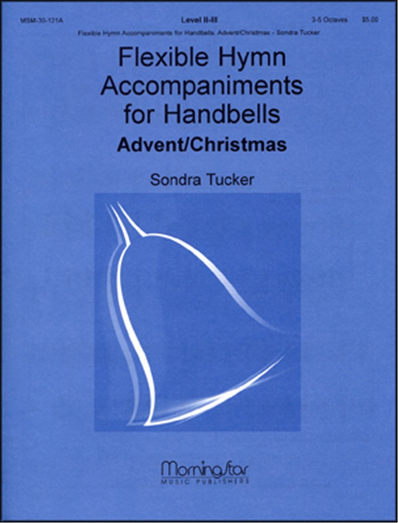 Flexible Hymn Accompaniments for Handbells