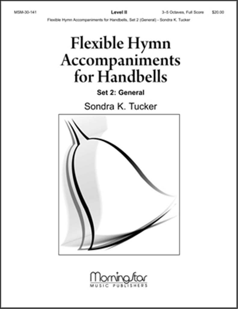 Flexible Hymn Accompaniments for Handbells, Set 2