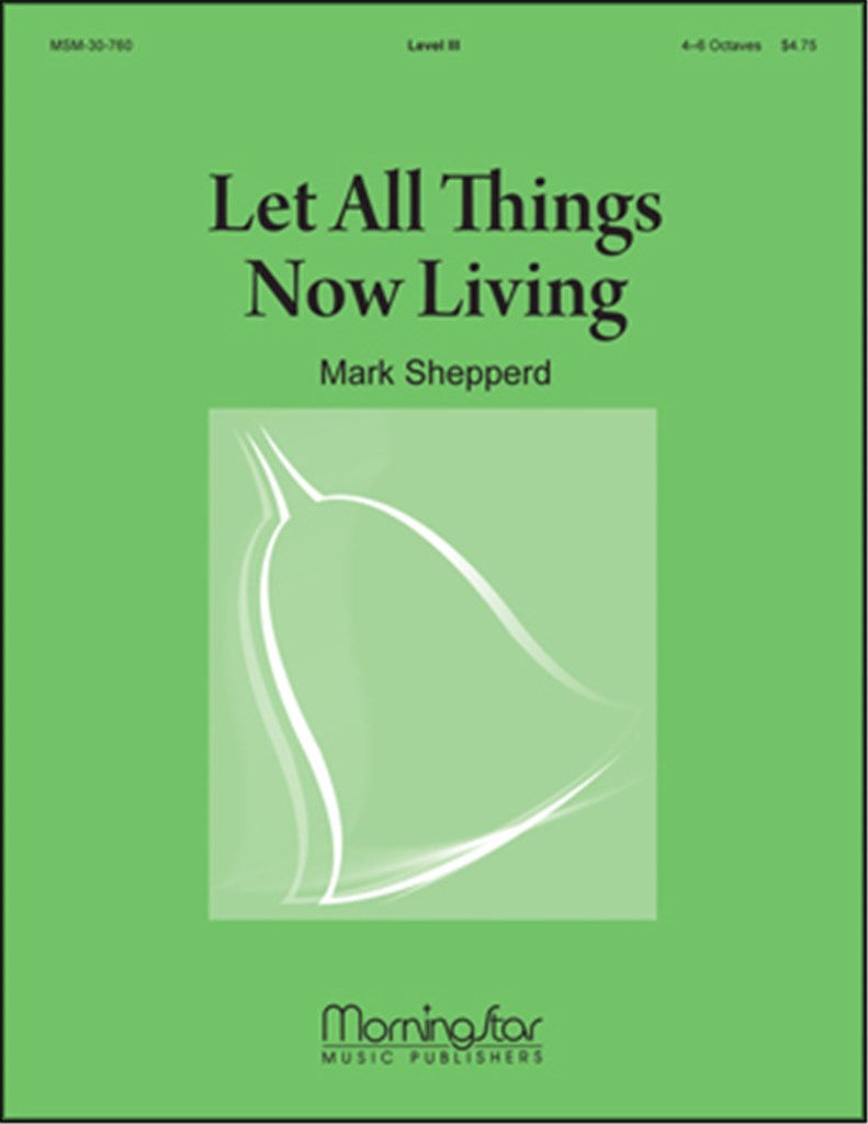 Let All Things Now Living