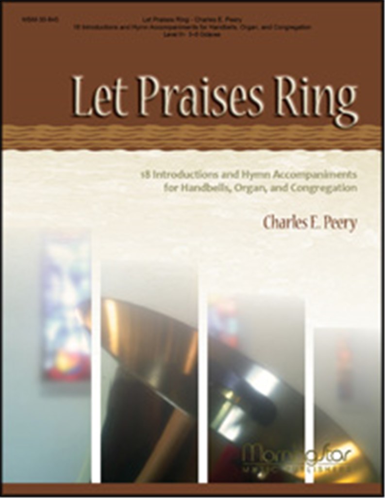 Let Praises Ring