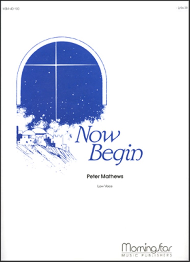 Now Begin