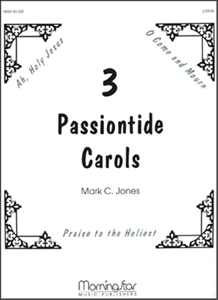Three Passiontide Carols