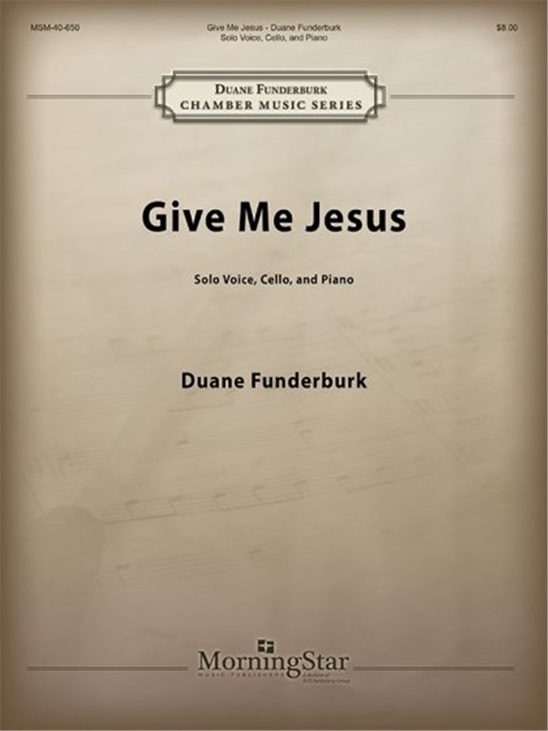 Give Me Jesus