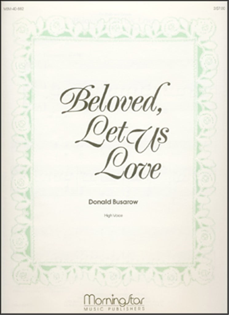 Beloved, Let Us Love