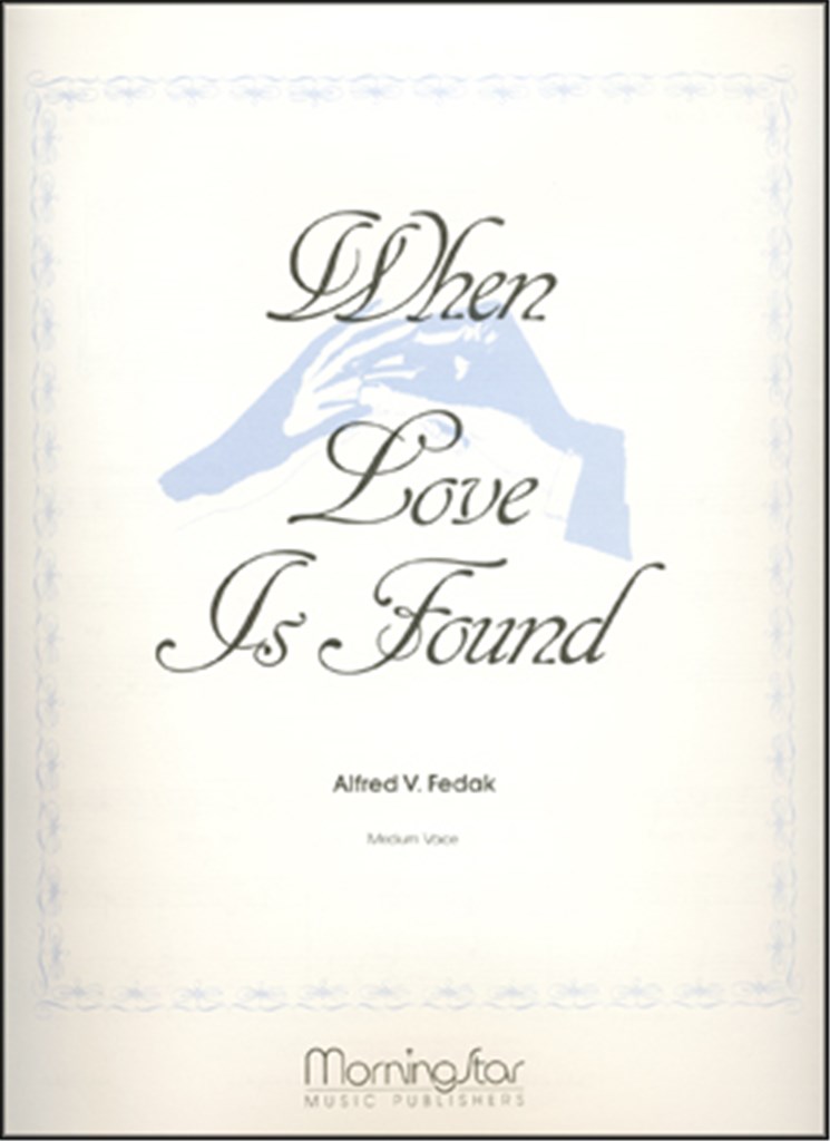 When Love Is Found