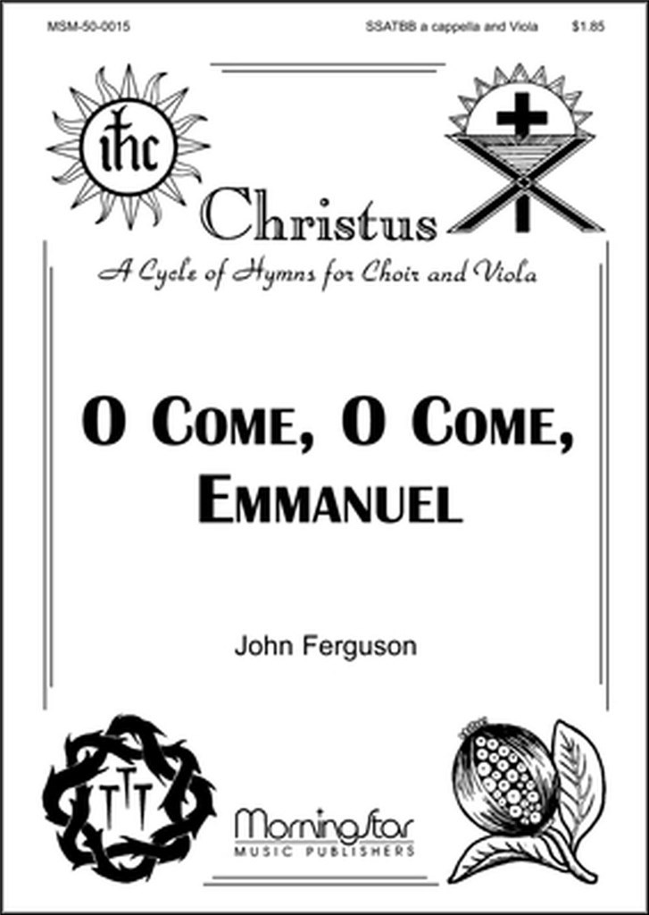 O Come, O Come, Emmanuel