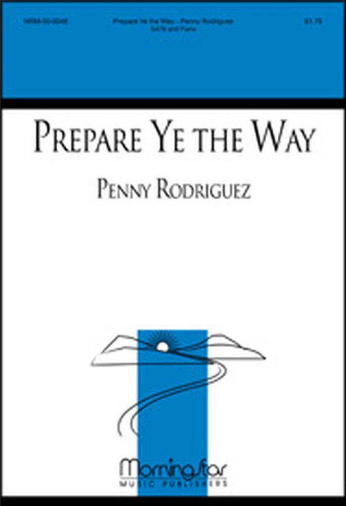 Prepare Ye the Way