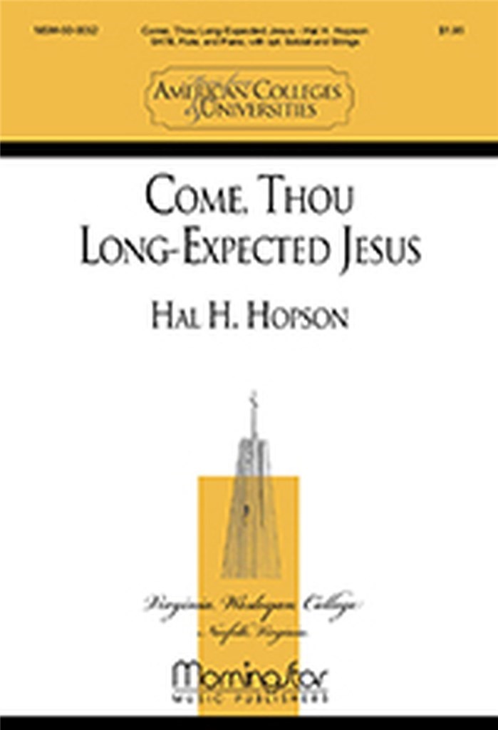 Come, Thou Long-Expected Jesus