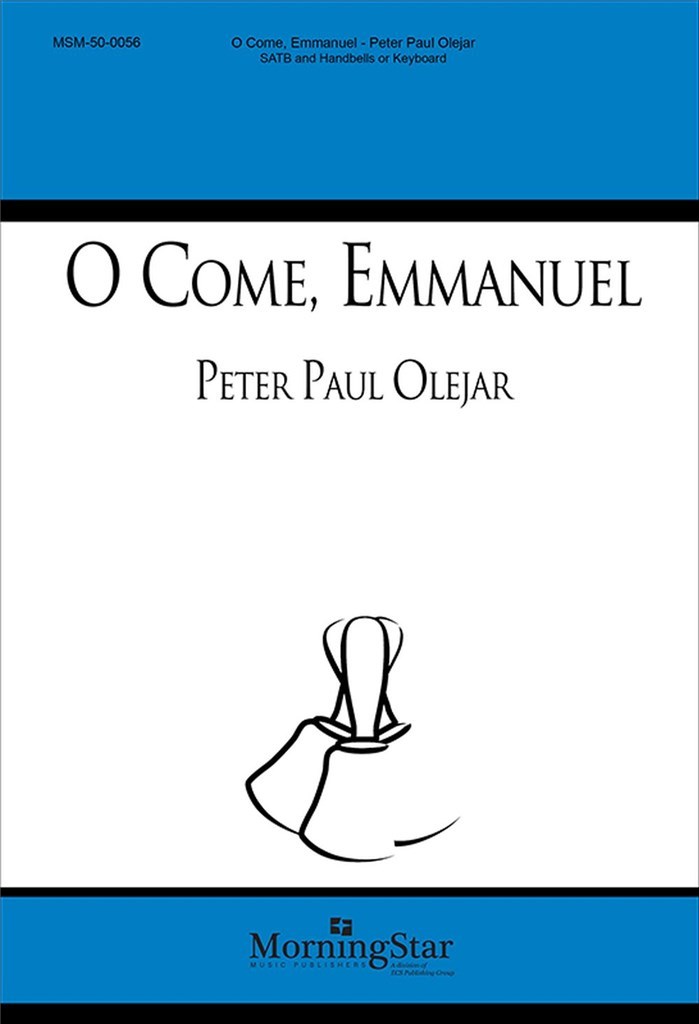 O Come, Emmanuel