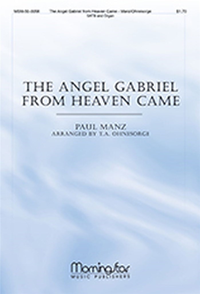 The Angel Gabriel from Heaven Came