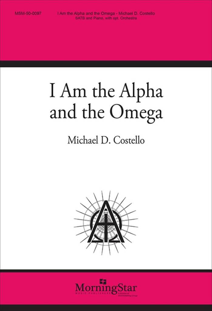 I Am the Alpha and the Omega