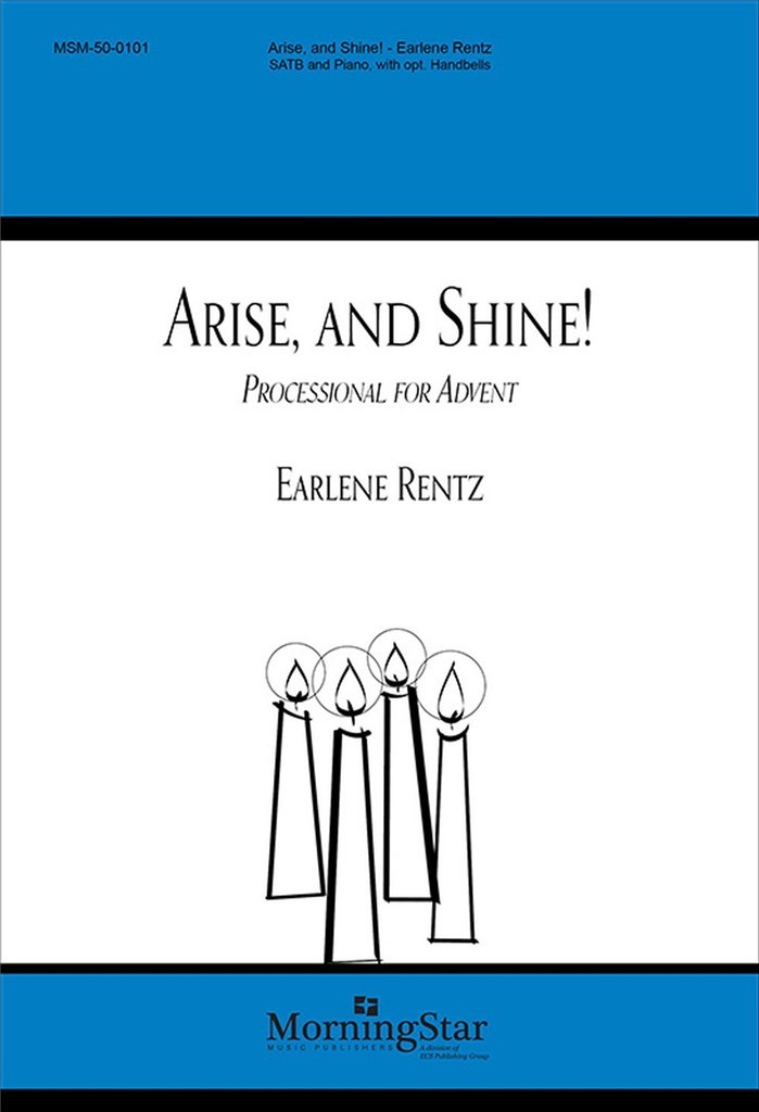 Arise, and Shine! Processional for Advent