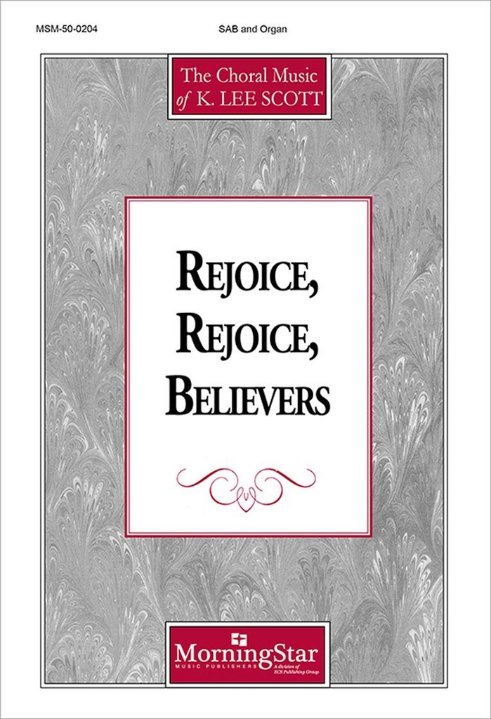 Rejoice, Rejoice, Believers