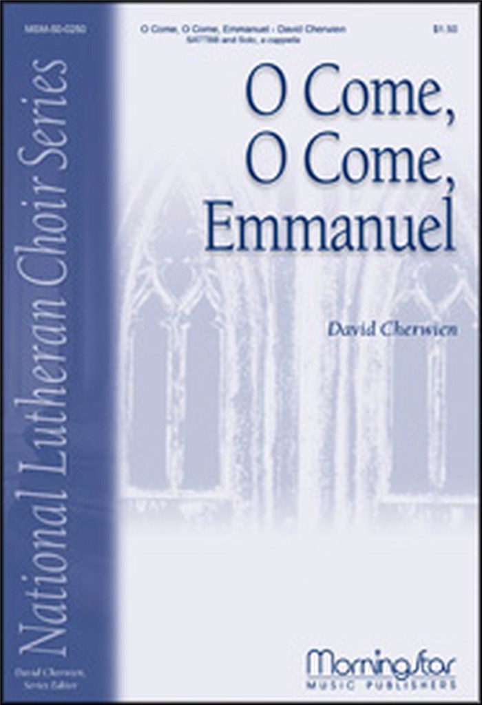 O Come, O Come, Emmanuel