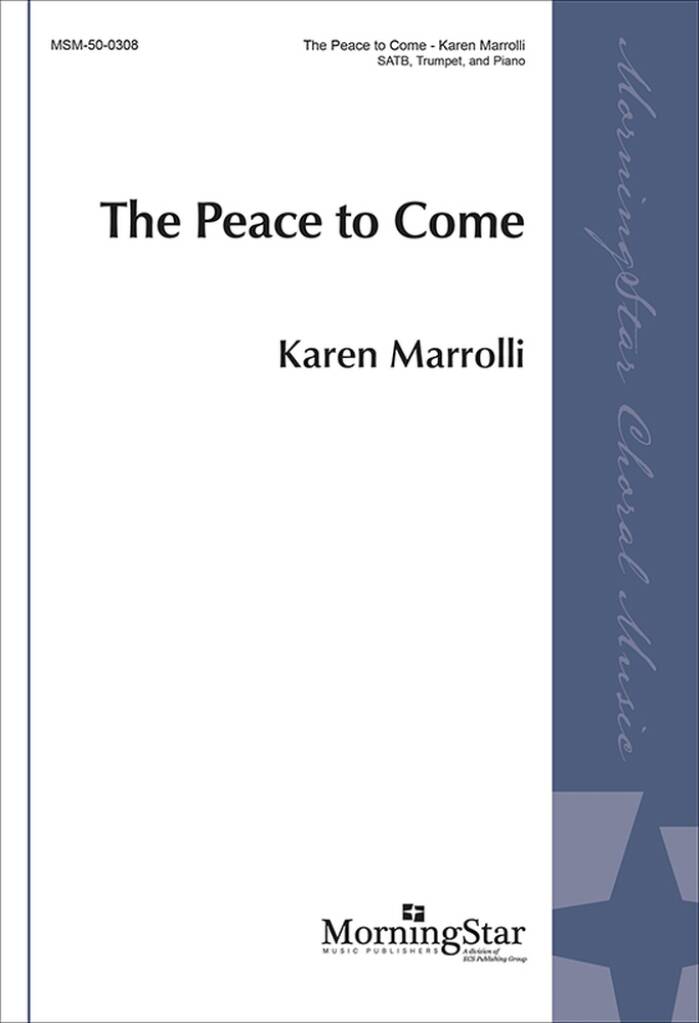 The Peace to Come