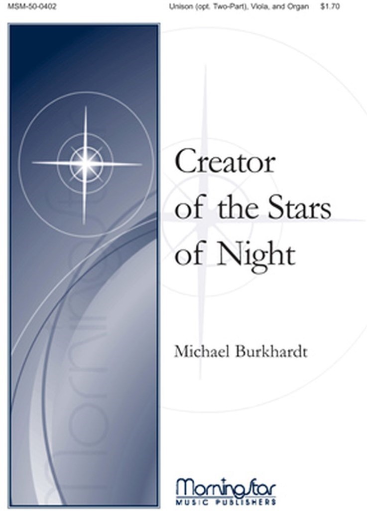 Creator of the Stars of Night