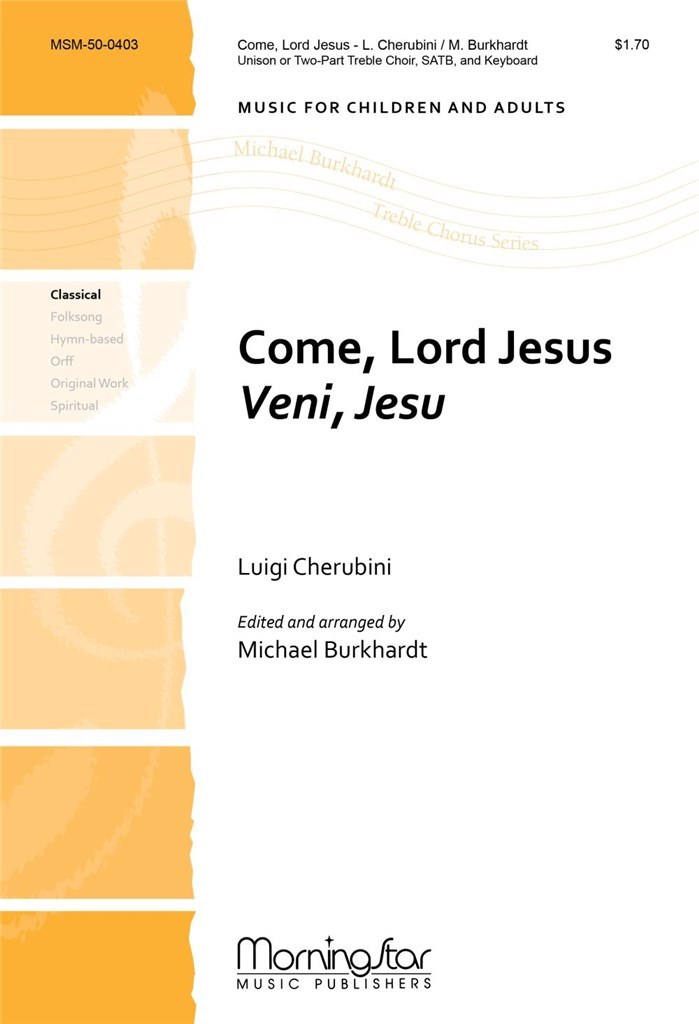 Come, Lord Jesus Veni, Jesu