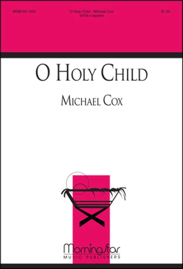 O Holy Child