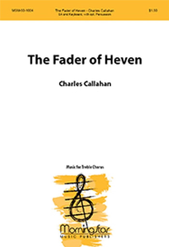 The Fader of Heven