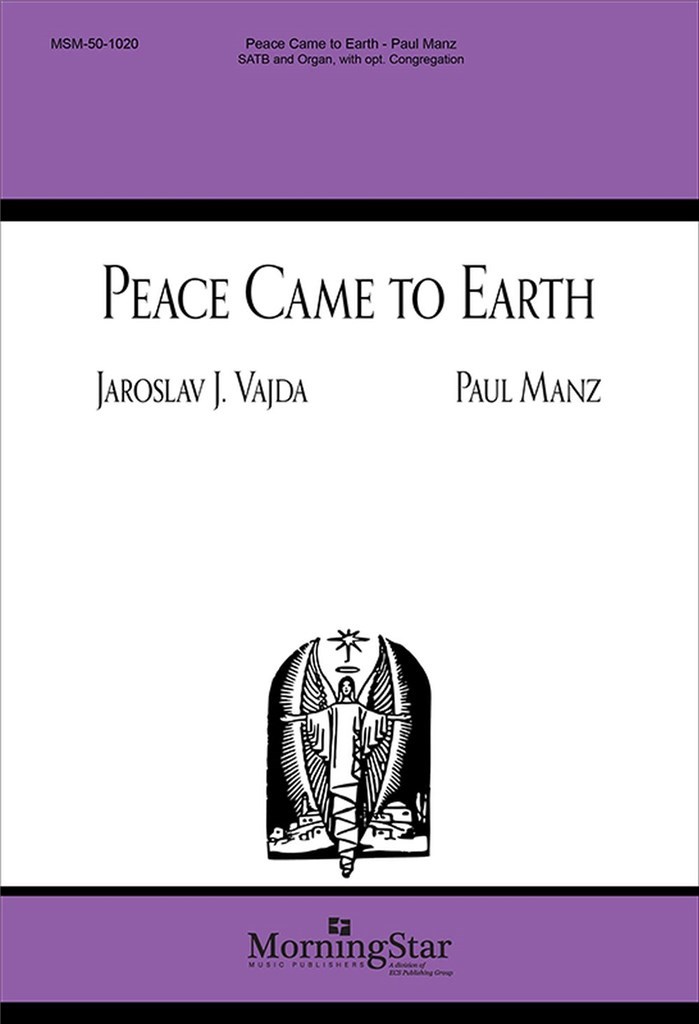 Peace Came to Earth