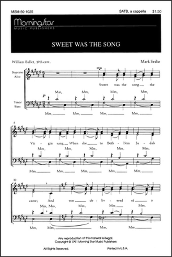 Sweet Was the Song
