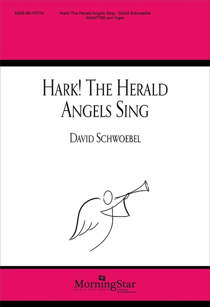 Hark! The Herald Angels Sing