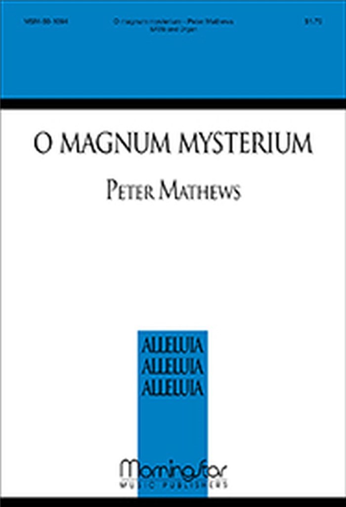 O Magnum Mysterium