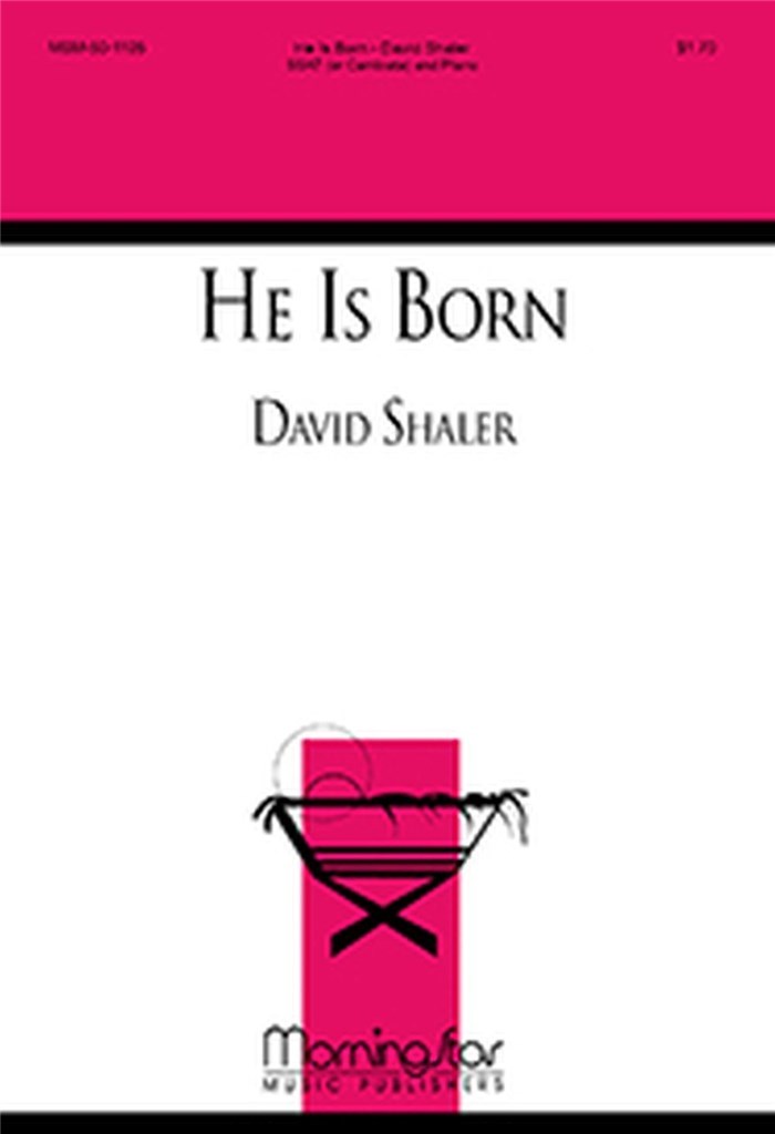 He Is Born