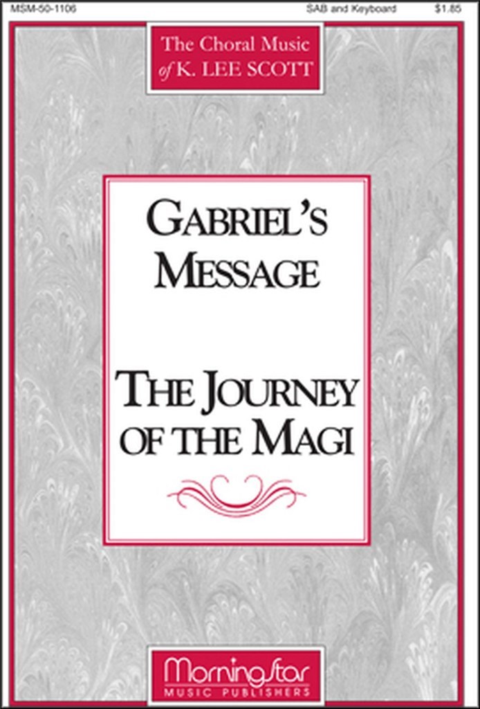 Gabriel's Message The Journey of the Magi